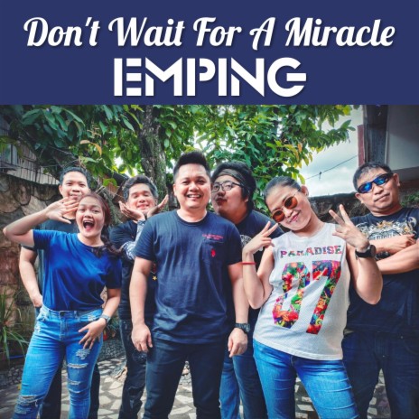 Don't Wait For A Miracle | Boomplay Music