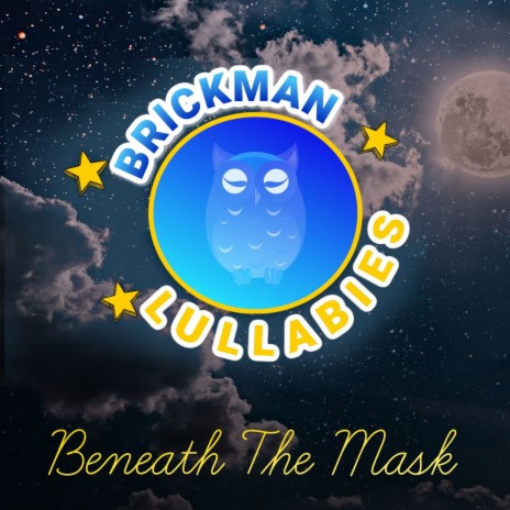 Beneath The Mask (Lullaby Mix)