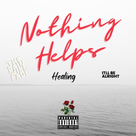 Nothing Helps | Boomplay Music