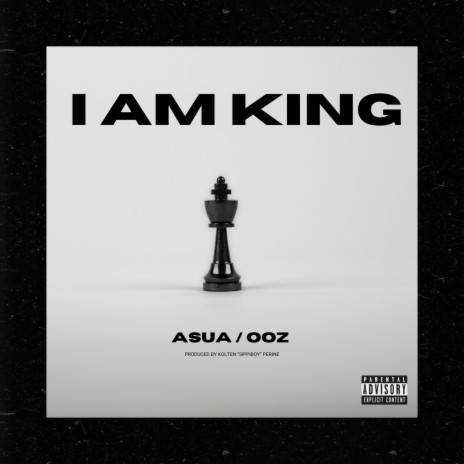 I AM KING ft. OOZ | Boomplay Music