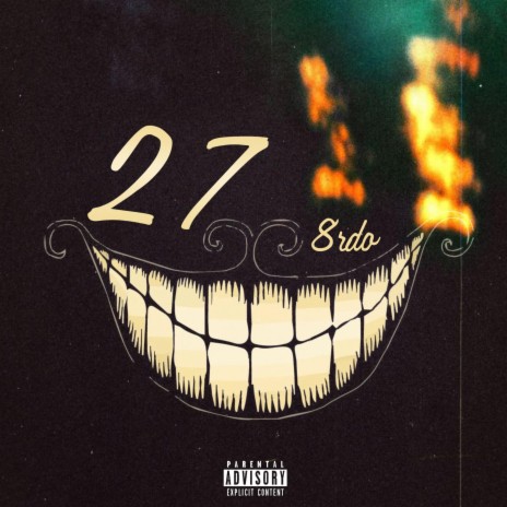 27 SMILE | Boomplay Music