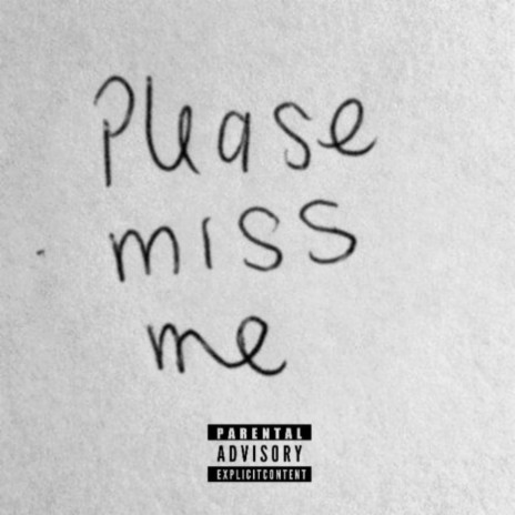 miss me | Boomplay Music