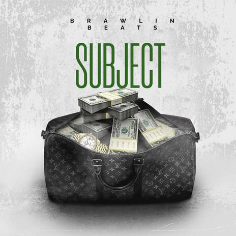 Subject Dancehall Riddim | Boomplay Music