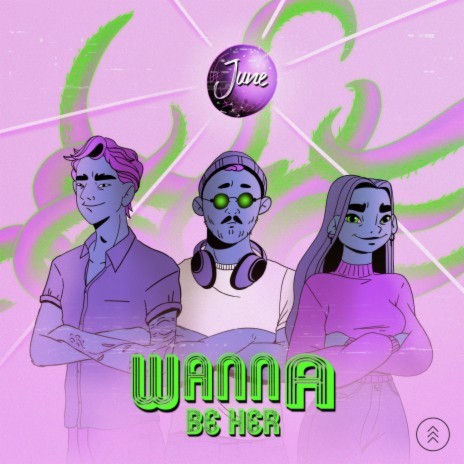 Wanna Be Her | Boomplay Music