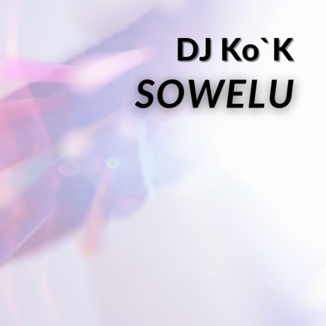 Sowelu | Boomplay Music