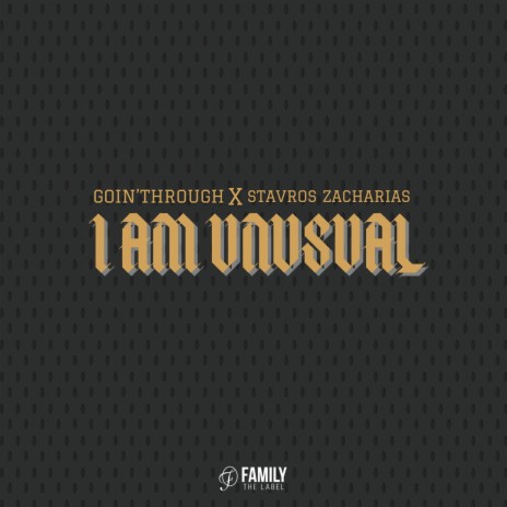 I Am Unusual ft. Stavros Zacharias | Boomplay Music