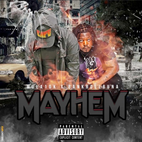 Mayhem (feat. Bankroll Buna) | Boomplay Music