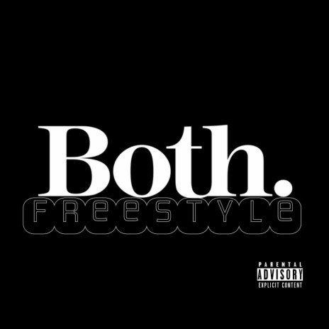 Both Freestyle | Boomplay Music