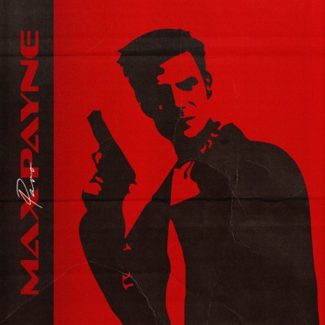 MAX PAYNE | Boomplay Music