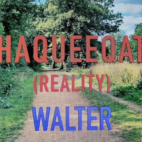 Haqueeqat (Reality) | Boomplay Music