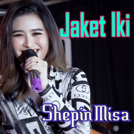 Jaket Iki | Boomplay Music