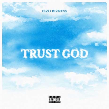 Trust God ft. Nikki Mbishi & Linex | Boomplay Music