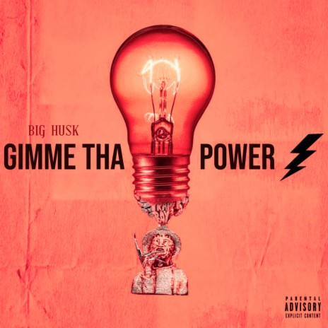 Gimme Tha Power | Boomplay Music