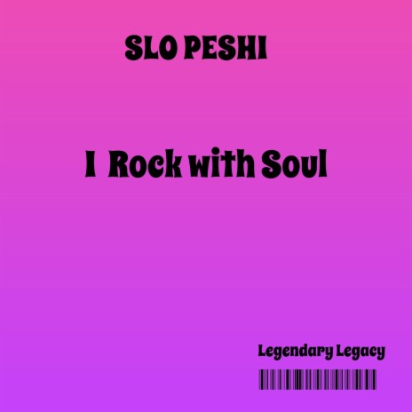 I Rock With Soul