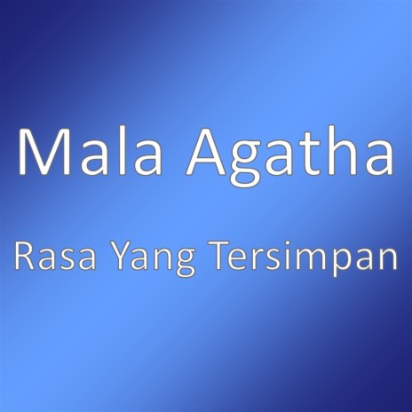 Rasa Yang Tersimpan | Boomplay Music