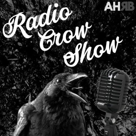 Radio Crow Show | Boomplay Music