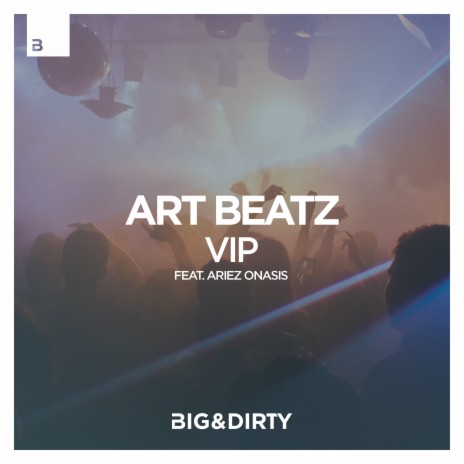 VIP ft. Ariez Onasis | Boomplay Music