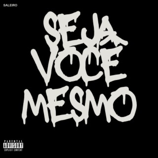 Seja Você Mesmo, Vol.1 SVM