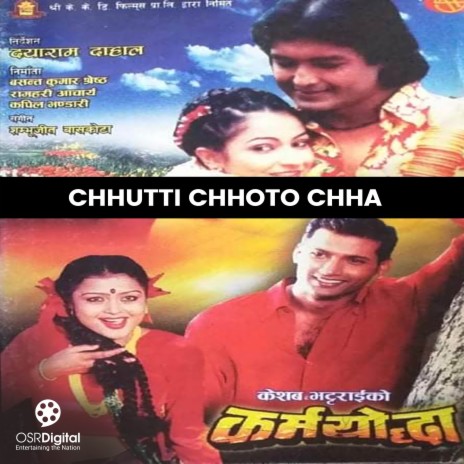 Chhutti Chhoto Chha - Karmayoddha Movie Song ft. Shambhujeet Baskota
