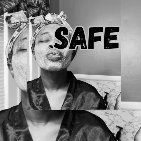 Safe | Boomplay Music