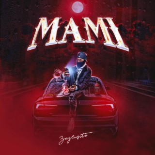 Mami lyrics | Boomplay Music