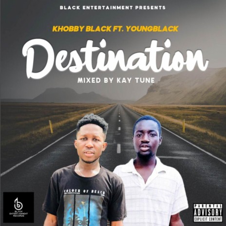 Destination ft. Youngblack | Boomplay Music