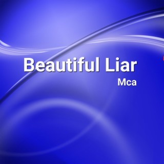 Beautiful Liar (Mca)