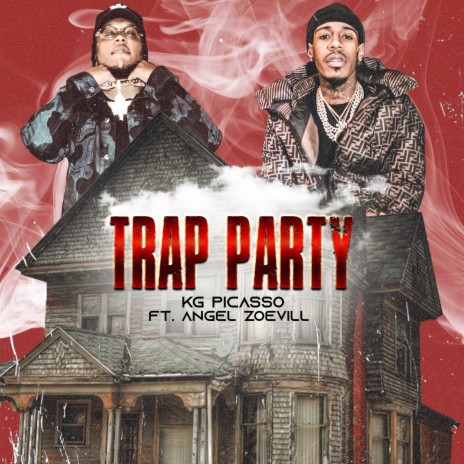 Trap Party (feat. Angel Zoevill) | Boomplay Music