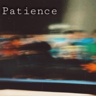 Patience