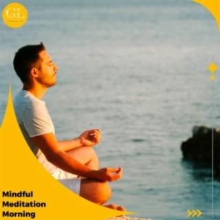 Mindful Meditation Morning