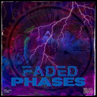 Faded Phases