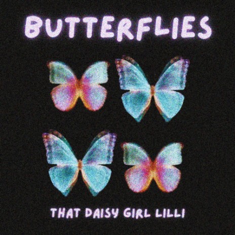 BUTTERFLIES (Original) | Boomplay Music