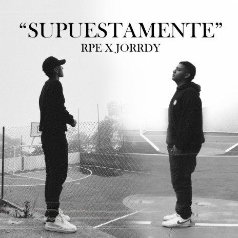 Supuestamente ft. Rpe | Boomplay Music