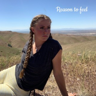 Reason to feel