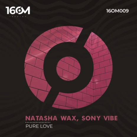Pure Love ft. Sony Vibe | Boomplay Music