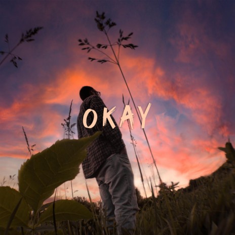 Okay | Boomplay Music