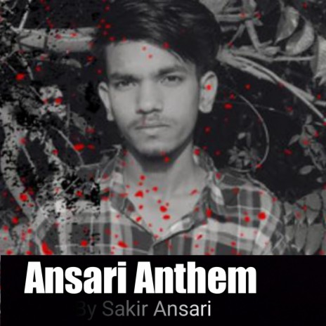 Ansari Anthem | Boomplay Music