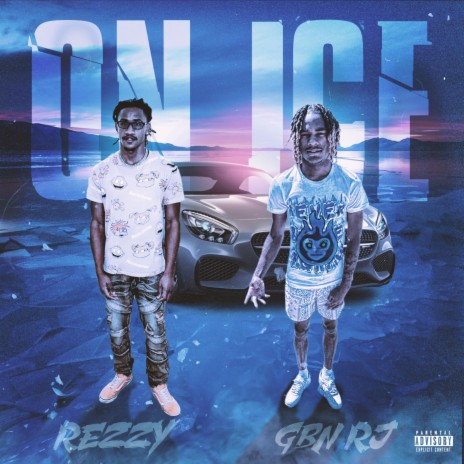 On Ice ft. GBN RJ