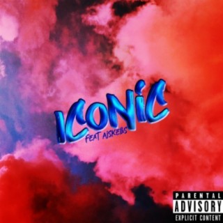 ICONIC (feat. Ajskells)