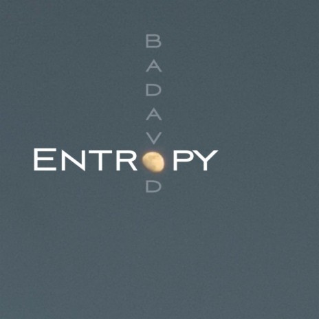 Entropy | Boomplay Music