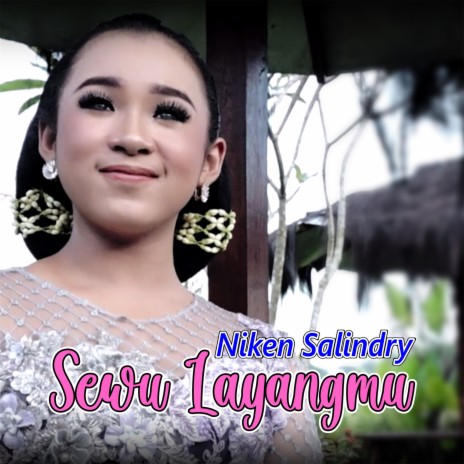 Sewu Layangmu | Boomplay Music