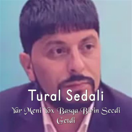 Yar Meni Yox Basqa Birin Secdi Getdi | Boomplay Music