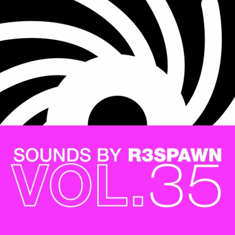 Sounds by R3SPAWN Vol. 35