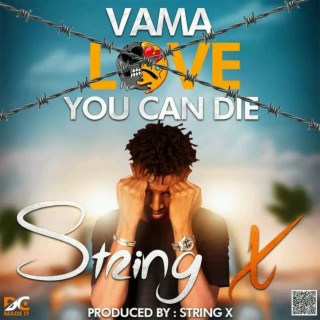 Vama Love You Can Die