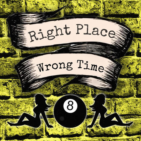 Right Place Wrong Time | Boomplay Music