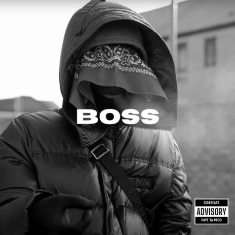 Boss | Boomplay Music