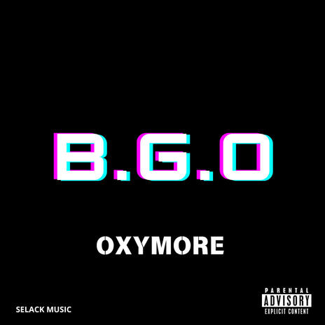 B.G.O. (Freestyle) | Boomplay Music