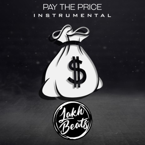Pay The Price (Instrumental)