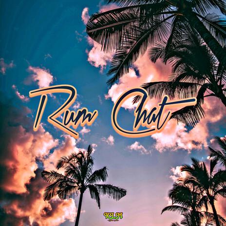 Rum Chat (Sped Up) | Boomplay Music