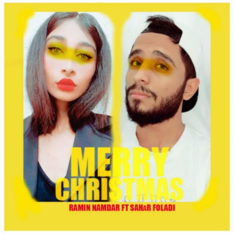 Merry Christmas ft. Sahar Foladi | Boomplay Music